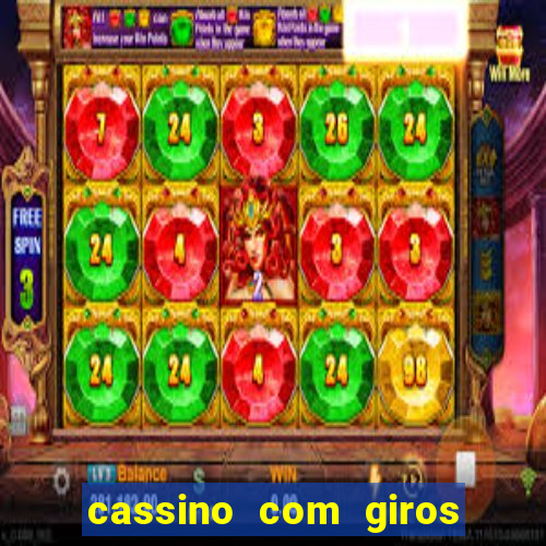 cassino com giros gratis sem deposito